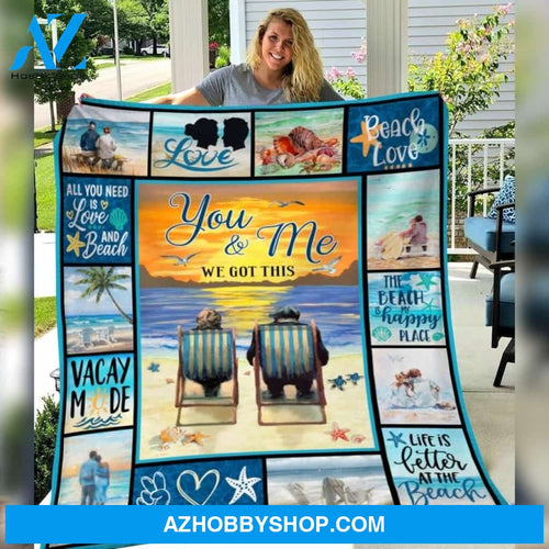 Valentine's Day Gifts For Her, Gift For Him Beach Couple, You And Me We Got This Fleece Blanket