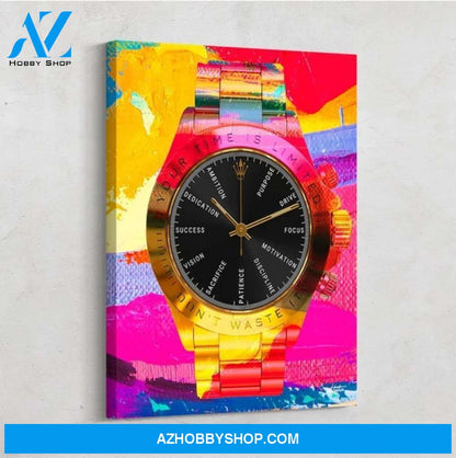 Value Of Time Rolex Inspirational Motivational Canvas And Poster, Wall Decor Visual Art