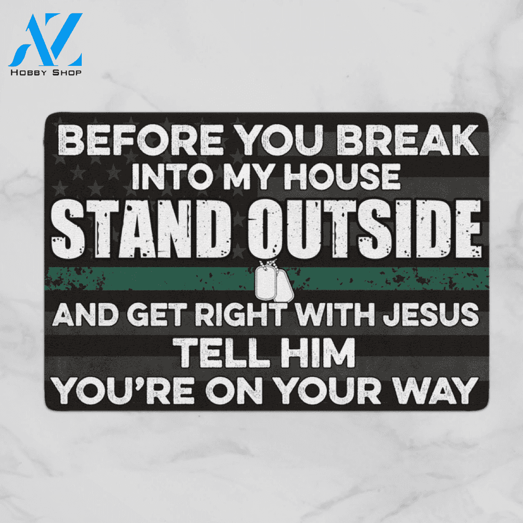 Veteran Before You Break Into My House Indoor and Outdoor Doormat Warm House Gift Welcome Mat Funny Gift for Friend Family Birthday Gift