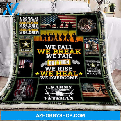 Veteran Blanket, US Army Veteran I Was A Soldier