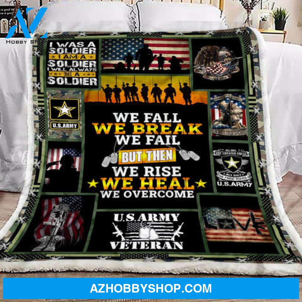 Veteran Blanket, US Army Veteran I Was A Soldier