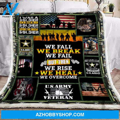 Veteran Blanket, US Army Veteran I Was A Soldier