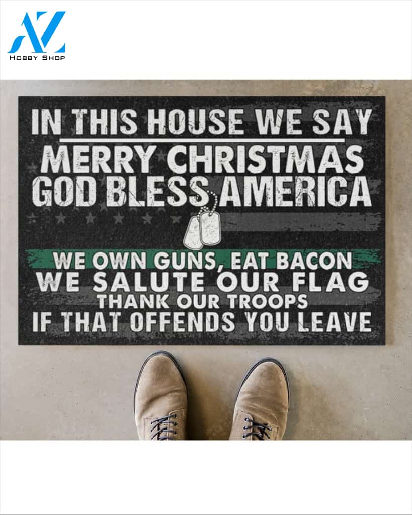 Veteran In This House We Say Merry Christmas Funny Doormat Gift For Veteran Birthday Gift Home Decor Warm House Gift Welcome Mat