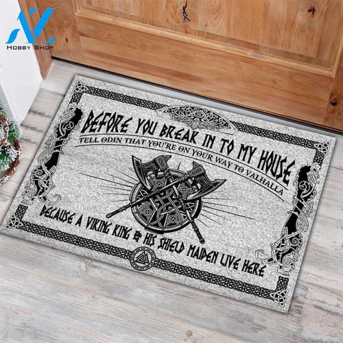 Viking Before You Break Into My House Indoor And Outdoor Doormat Warm House Gift Welcome Mat Gift For Viking Lovers Birthday Gift