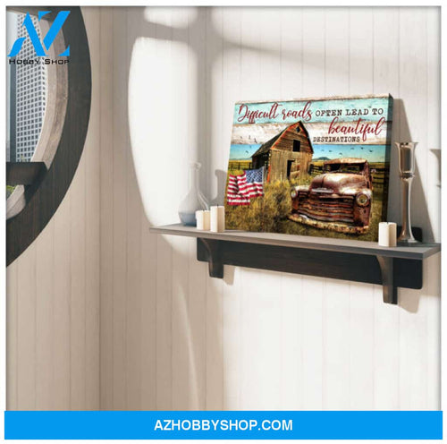 Ohcanvas Vintage Barn and Rustic Pick up Truck Difficult roads often lead to beautiful destinations US Flag Farm Farmhouse Canvas Wall Art Decor