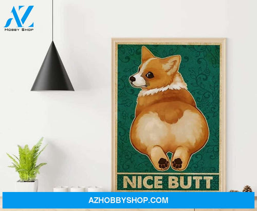 Vintage Retro Corgi Nice Butt, Gift For Corgi Lovers, Funny Bathroom Canvas And Poster, Wall Decor Visual Art