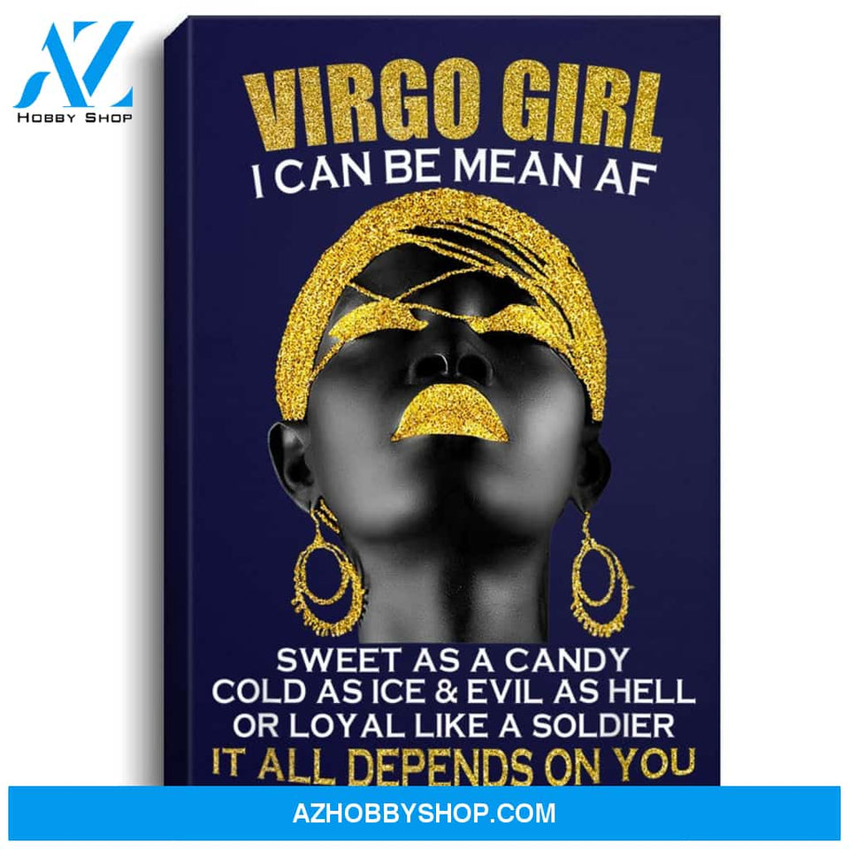 Virgo Girl I Can Be Mean Af Funny Birthday Gift Portrait Canvas
