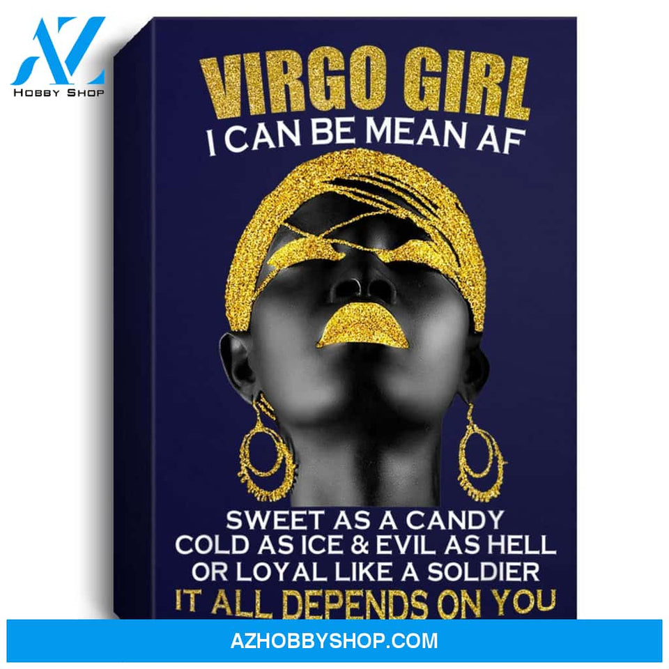 Virgo Girl I Can Be Mean Af Funny Birthday Gift Portrait Canvas