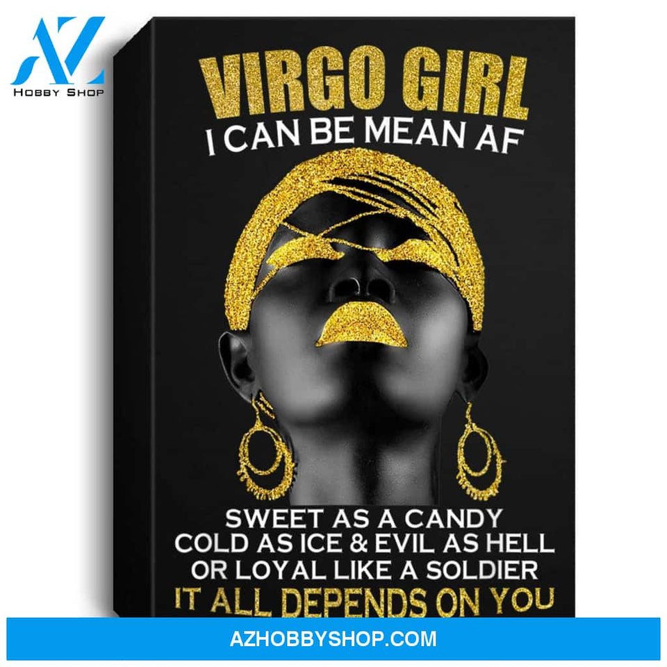 Virgo Girl I Can Be Mean Af Funny Birthday Gift Portrait Canvas