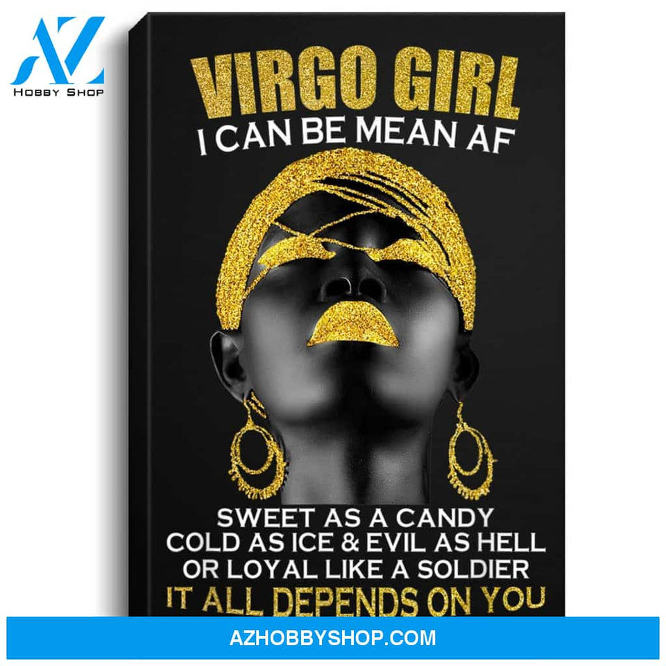 Virgo Girl I Can Be Mean Af Funny Birthday Gift Portrait Canvas