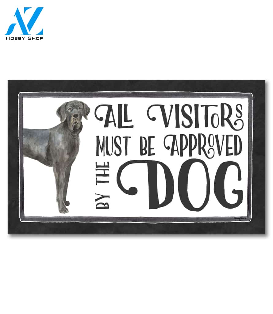 Visitors Approved by the Dog Great Dane Doormat - 18" x 30"