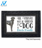 Visitors Approved by the Dog Great Dane Personalized Doormat - 18" x 30"