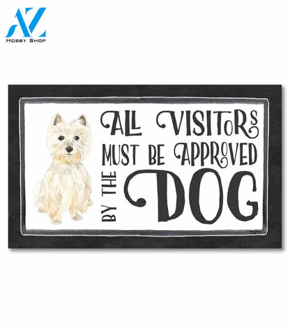Visitors Approved by the Dog Westie Doormat - 18" x 30"