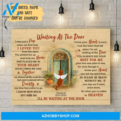 Waiting At The Door - Personalized Custom Canvas - Memorial Dog Gifts
