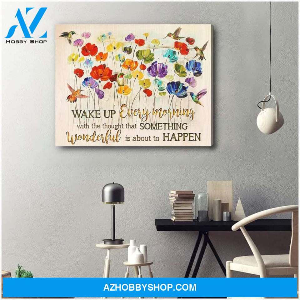 Wake Up Every Morning Hummingbird Wall Art Canvas