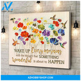Wake Up Every Morning Hummingbird Wall Art Canvas