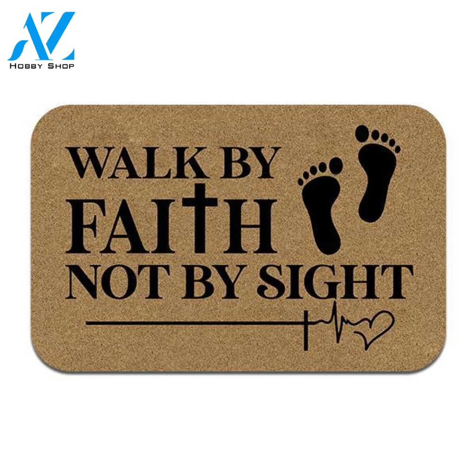 Walk By Faith Not By Sight Doormat | Welcome Mat | House Warming Gift