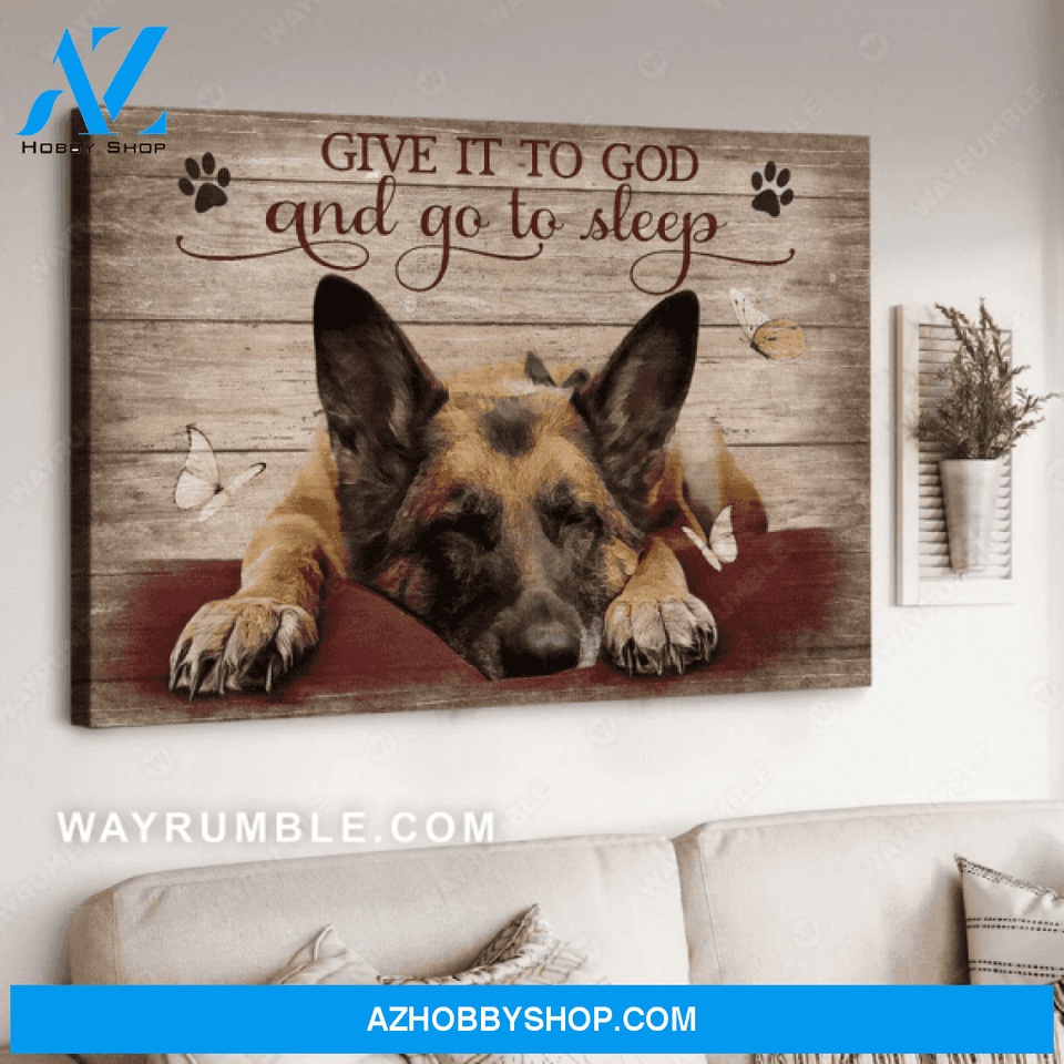 Wall Art Canvas Jesus Painting- German Shepherd Drawing Give It To God And Go Sleep 18X12 Inches
