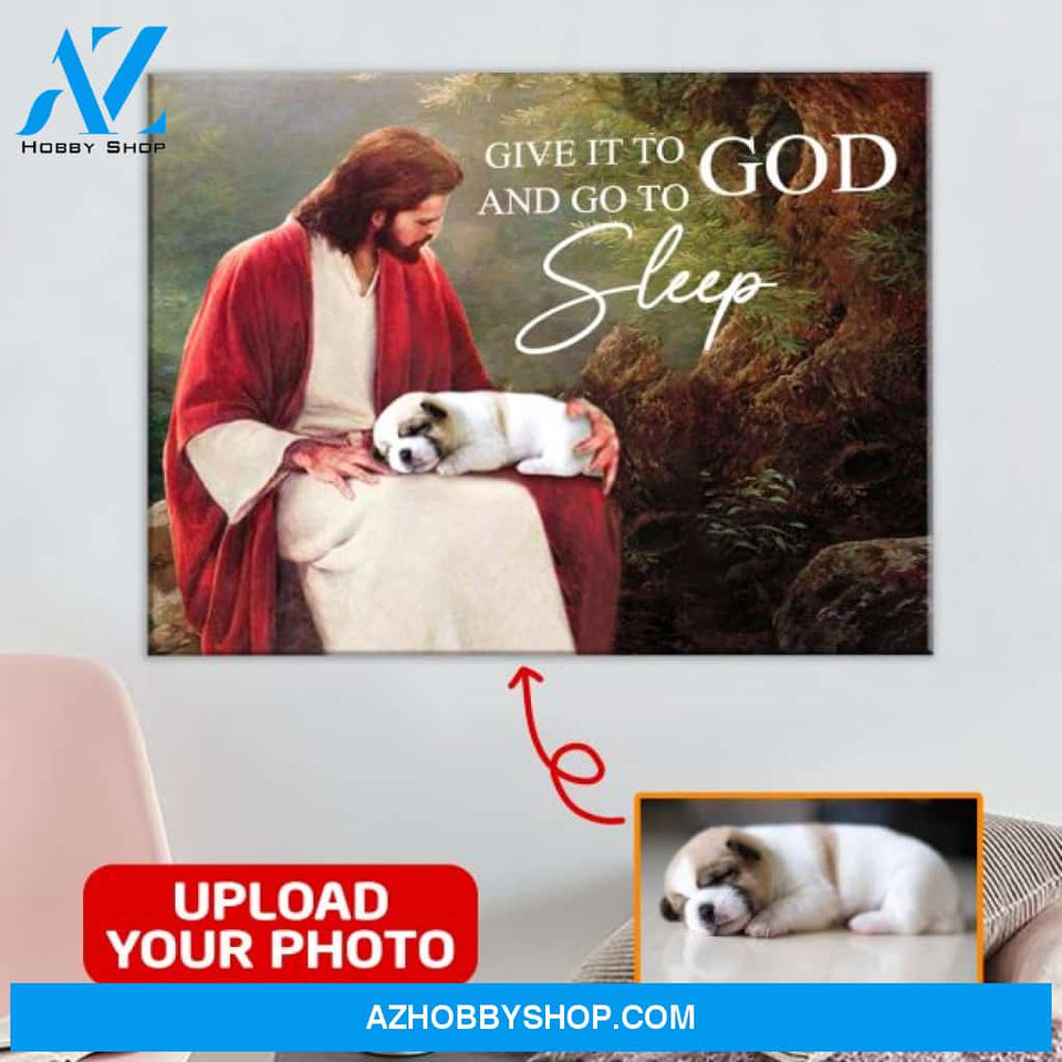 Wall Art Canvas Jesus Painting- German Shepherd Drawing Give It To God And Go Sleep 18X12 Inches