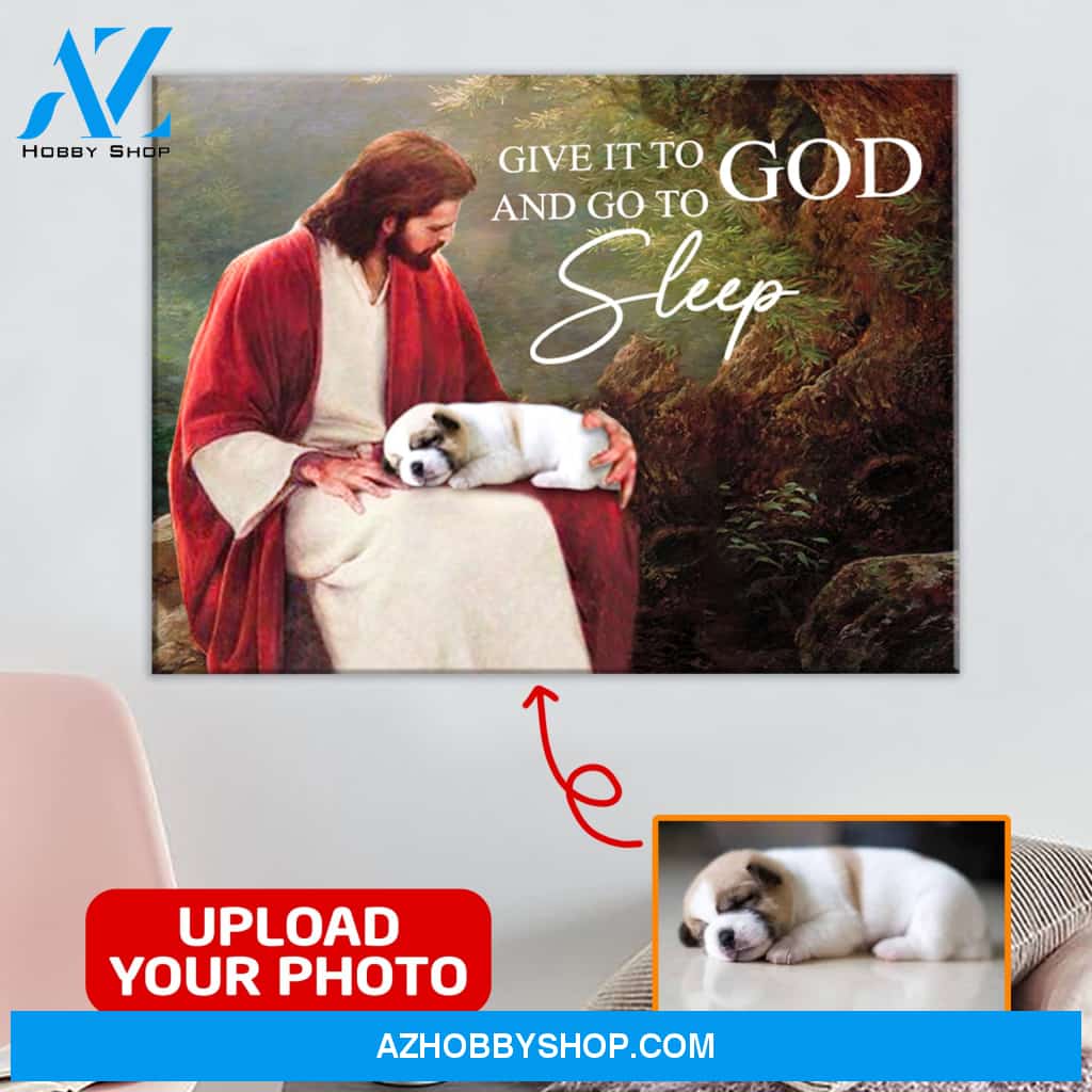 Wall Art Canvas, Jesus Painting- German Shepherd drawing, Give it to God and go to sleep