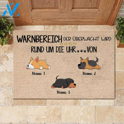 Warnbereich, der von den Hunden rund um die Uhr überwacht wird German - Funny Personalized Dog Doormat 