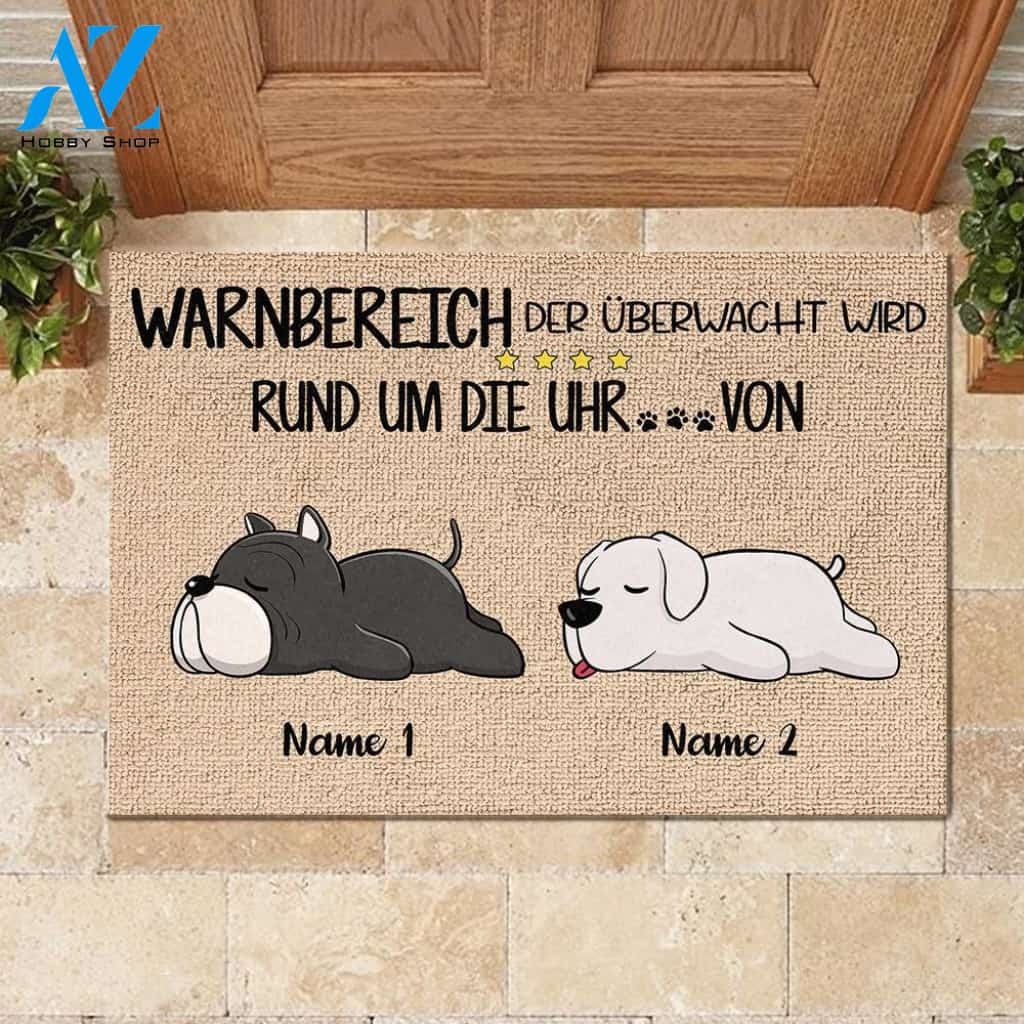 Warnbereich, der von den Hunden rund um die Uhr überwacht wird German - Funny Personalized Dog Doormat 