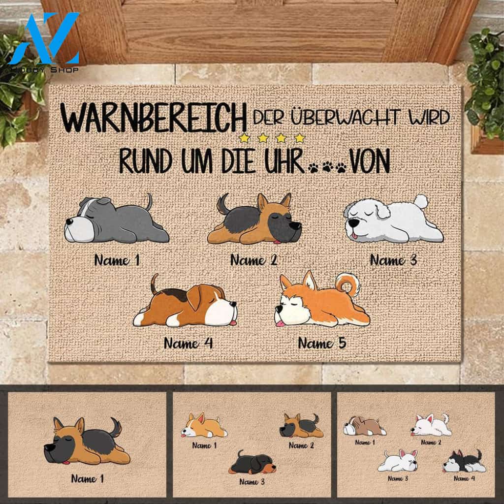 Warnbereich, der von den Hunden rund um die Uhr überwacht wird German - Funny Personalized Dog Doormat 