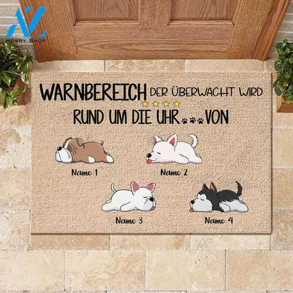 Warnbereich, der von den Hunden rund um die Uhr überwacht wird German - Funny Personalized Dog Doormat | WELCOME MAT | HOUSE WARMING GIFT