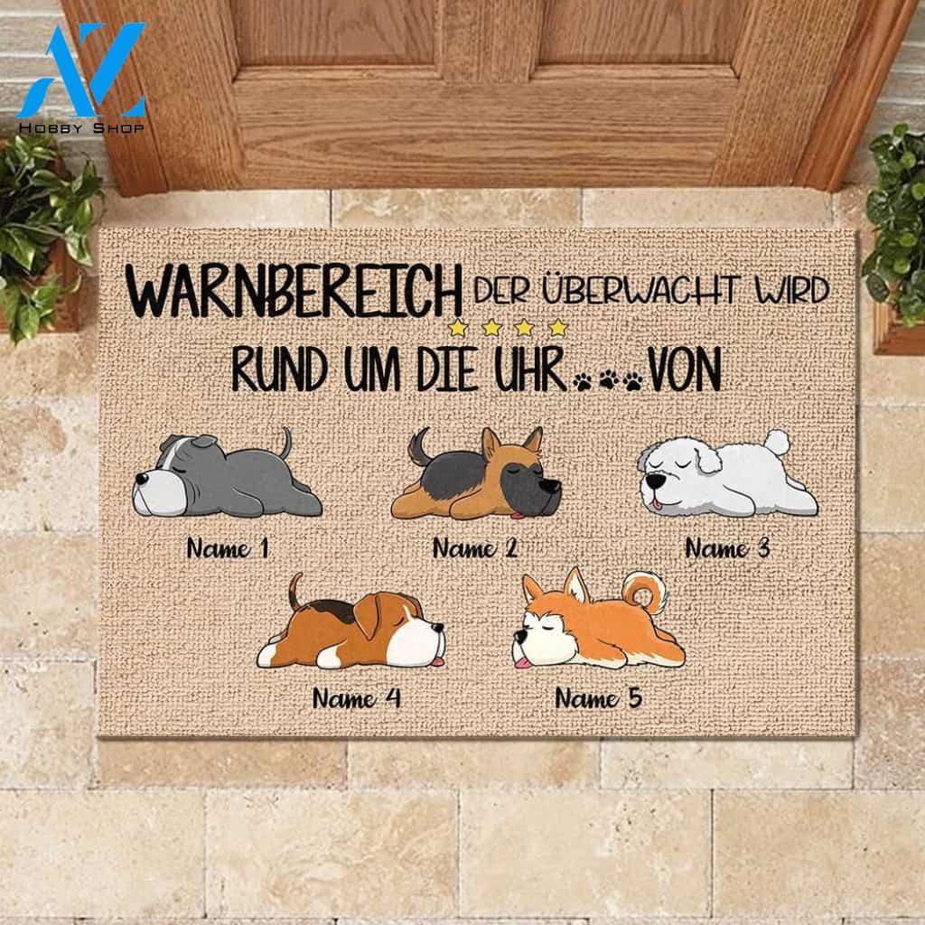 Warnbereich, der von den Hunden rund um die Uhr überwacht wird German - Funny Personalized Dog Doormat | WELCOME MAT | HOUSE WARMING GIFT