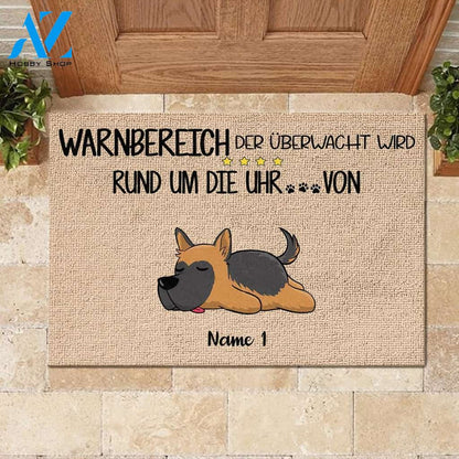 Warnbereich, der von den Hunden rund um die Uhr überwacht wird German - Funny Personalized Dog Doormat | WELCOME MAT | HOUSE WARMING GIFT