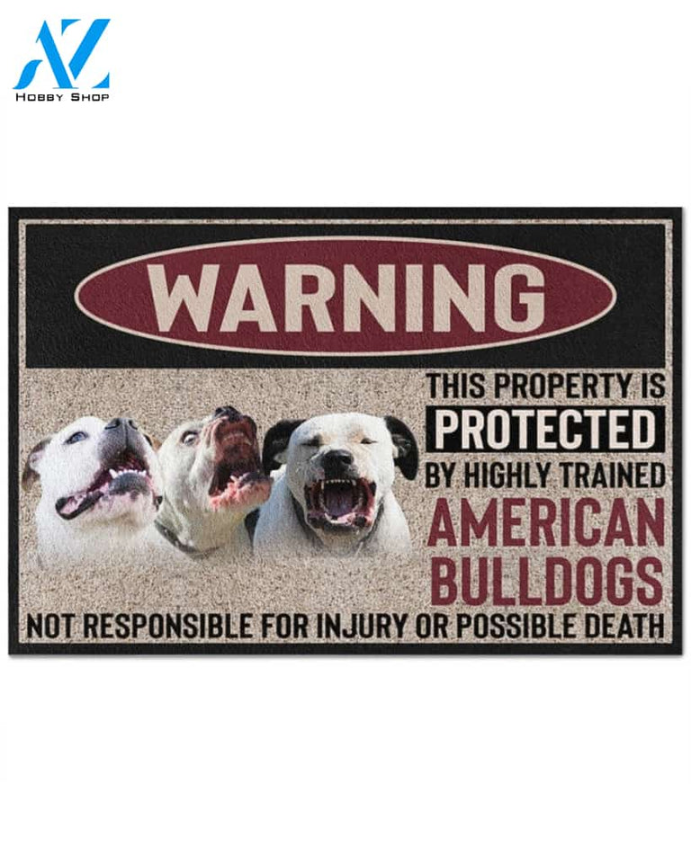 Warning -American Bulldog Doormat This Property Is Protected Indoor And Outdoor Doormat Warm House Gift Welcome Mat Gift For American Bulldog Lovers