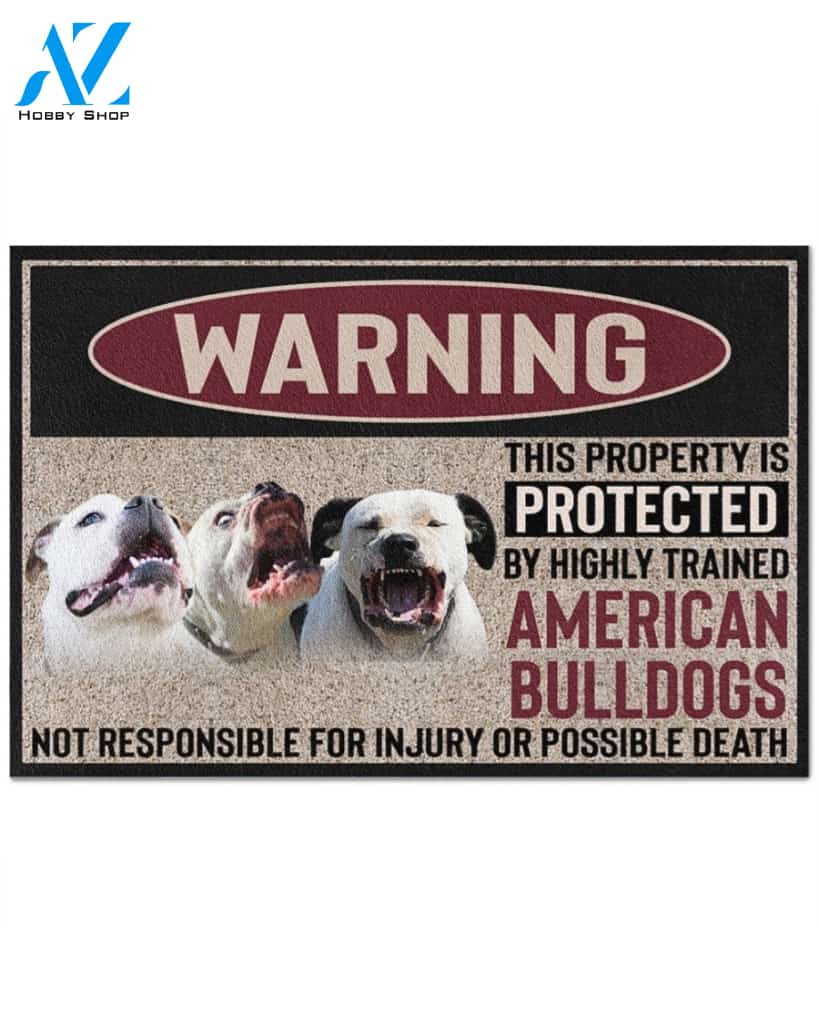 Warning -American Bulldog Doormat This Property Is Protected Indoor And Outdoor Doormat Warm House Gift Welcome Mat Gift For American Bulldog Lovers