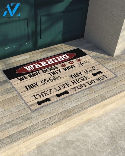 Warning Doormat We Have Dog They Have Hair Indoor And Outdoor Doormat Warm House Gift Welcome Mat Home Decor Gift For Funny Friend Family
