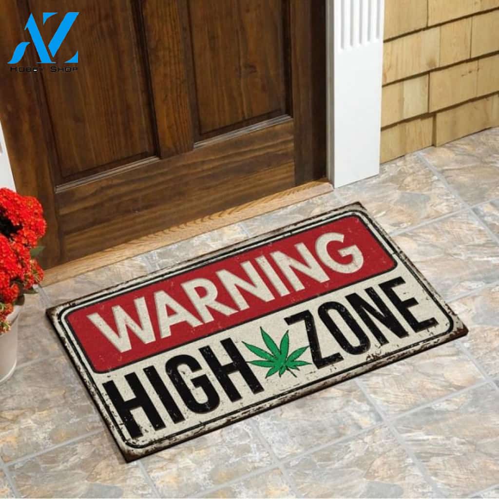 Warning high zone Weed Doormat | Welcome Mat | House Warming Gift
