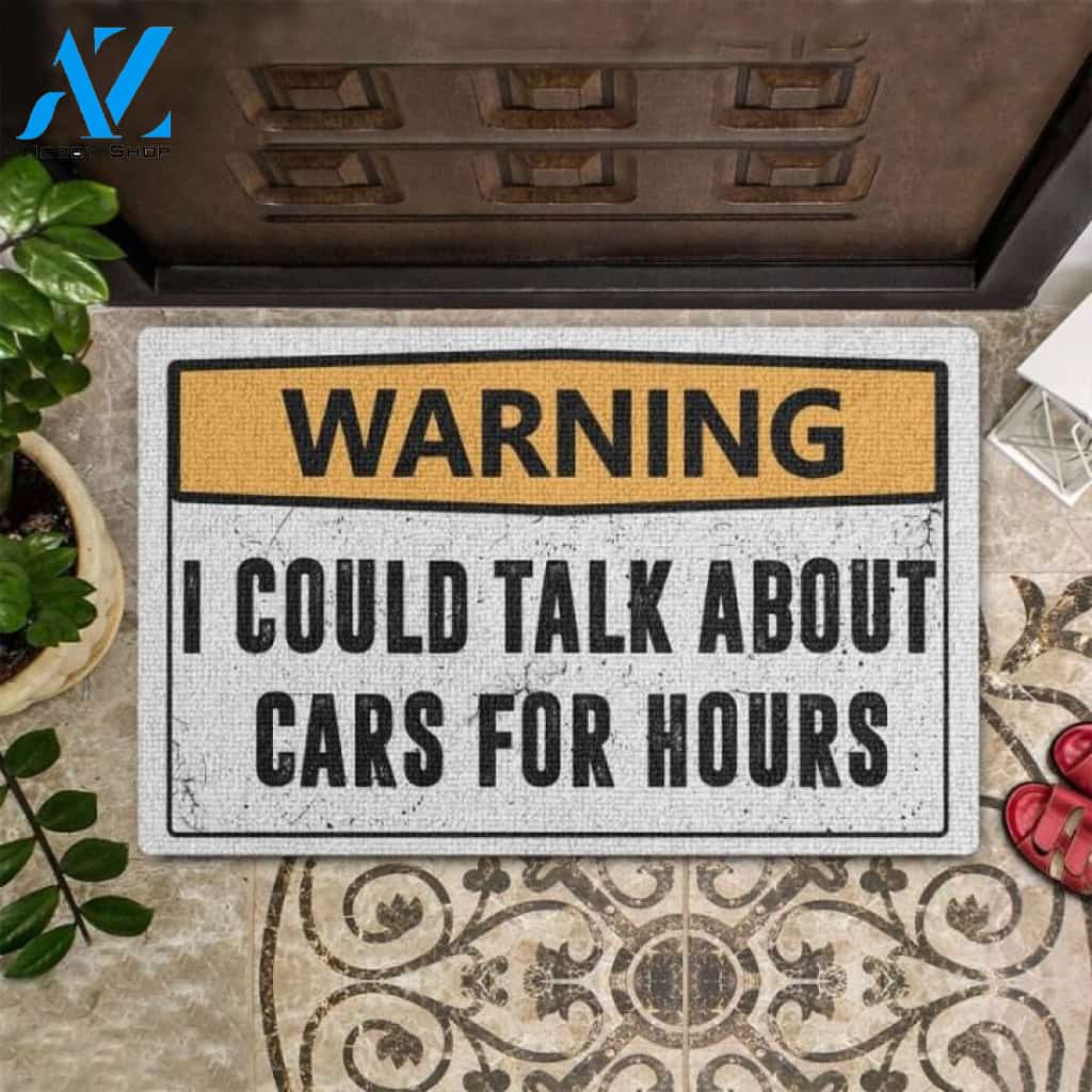 Warning! I could talk about cars for hours Doormat | Welcome Mat | House Warming Gift