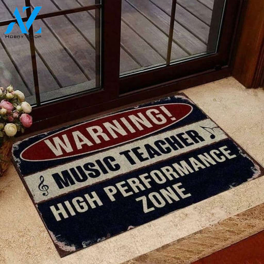 Warning Music Teacher High Performance Zone Funny For Lovers For Teacher Gift Doormat Warm House Gift Welcome Mat Gift for Friend Family