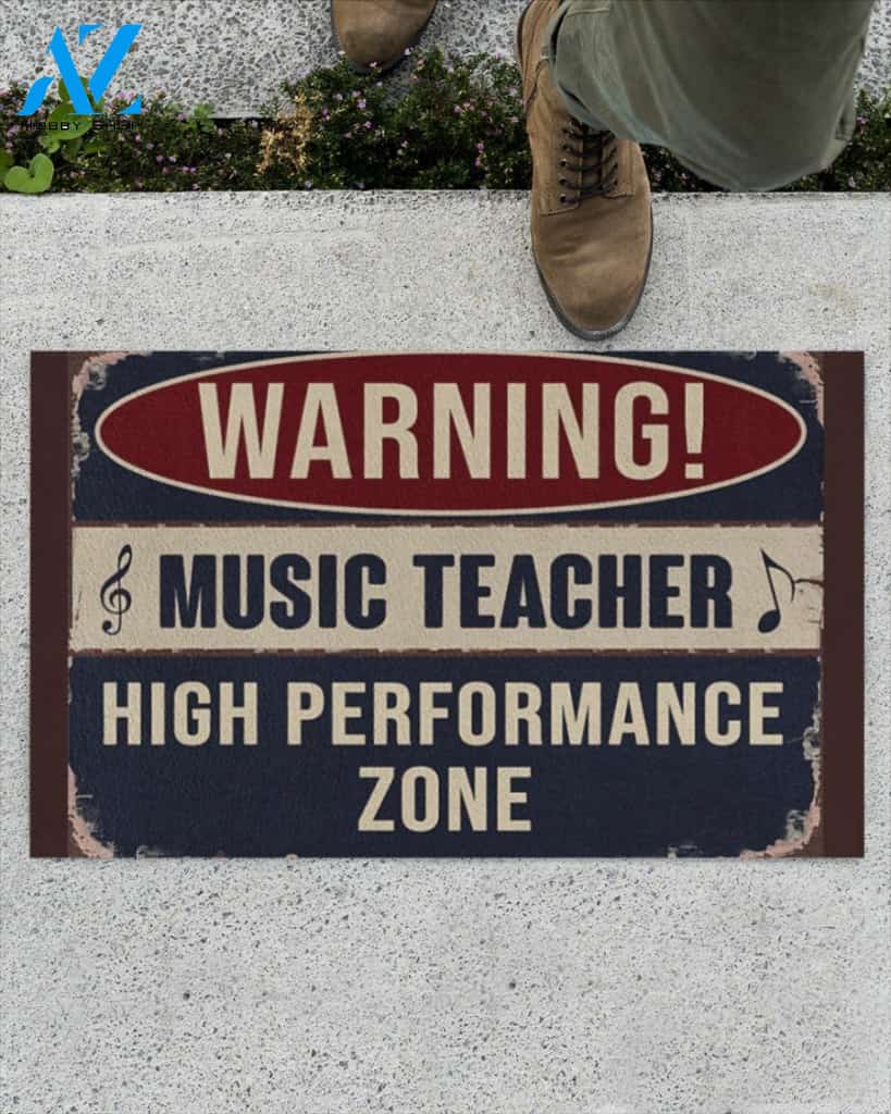 Warning Music Teacher High Performance Zone Indoor And Outdoor Doormat Welcome Mat Housewarming Gift Home Decor Funny Doormat Gift Idea