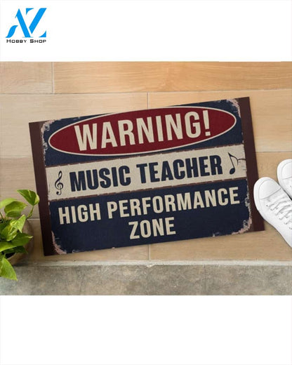 Warning Music Teacher High Performance Zone Indoor And Outdoor Doormat Welcome Mat Housewarming Gift Home Decor Funny Doormat Gift Idea