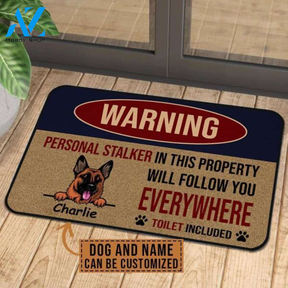 Warning Personal Stalker In This Property Doormat Custom | Welcome Mat | House Warming Gift