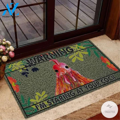 Warning I’m Staring At Your Cock Chicken Doormat