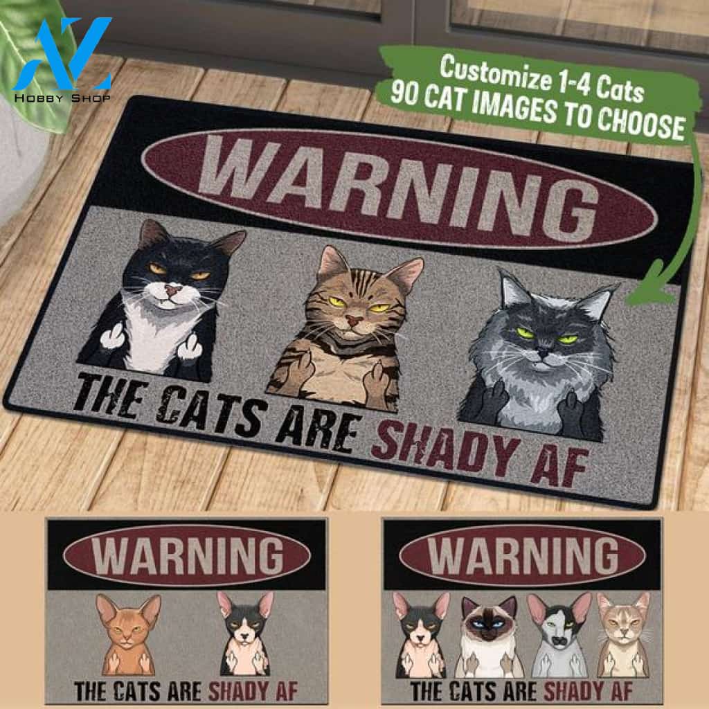 Warning The Cats Are Shady AF Doormat