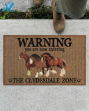 Warning The Clydesdale Zone Doormat Welcome Mat Housewarming Gift Home Decor Funny Doormat Best Gift Idea