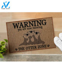 Warning The Otter Zone Doormat Welcome Mat Housewarming Gift Home Decor Funny Doormat Best Gift Idea