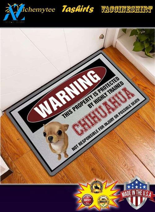 Warning this property is proctected by highly trained chihuahua doormat
