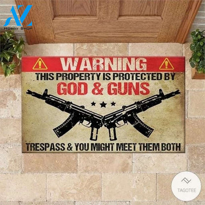 Warning This Property Is Protected By God & Guns Doormat