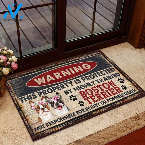 Warning This Property Is Protected By Highly Trained Boston Terrier Indoor And Outdoor Doormat Warm House Gift Welcome Mat Gift For Friend Birthday Gift