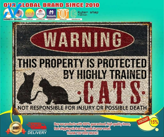 Warning this property is protected by highly trained cats doormat