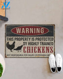 Warning this property is protected by highly trained chickens doormat