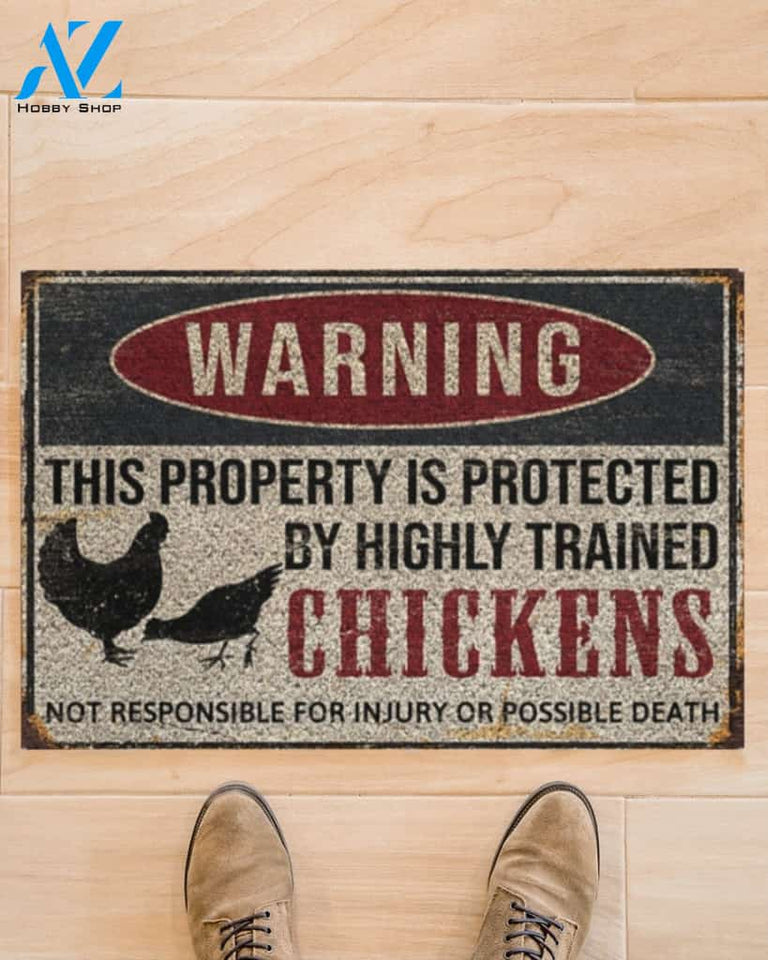 Warning this property is protected by highly trained chickens doormat