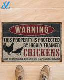 Warning this property is protected by highly trained chickens doormat